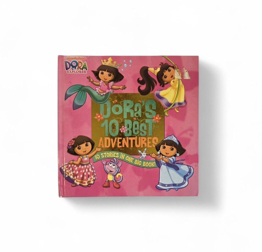 Dora the Explorer Dora’s 10 Best‎ Adventures Hardcover Book Nickelodeon